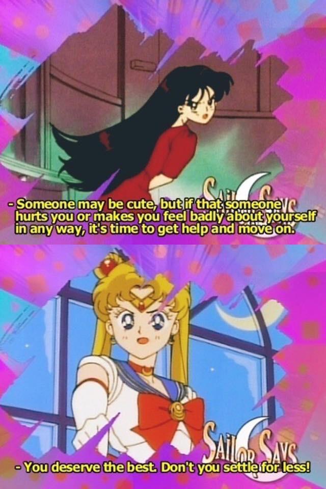 Sailor Moon Says segment with the caption: You deserve the best.  Don't you settle for less!